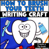 Dental Health Writing Craft