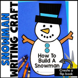 How to Build a Snowman Writing Craft