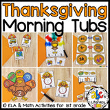Thanksgiving Morning Tubs for 1st Grade